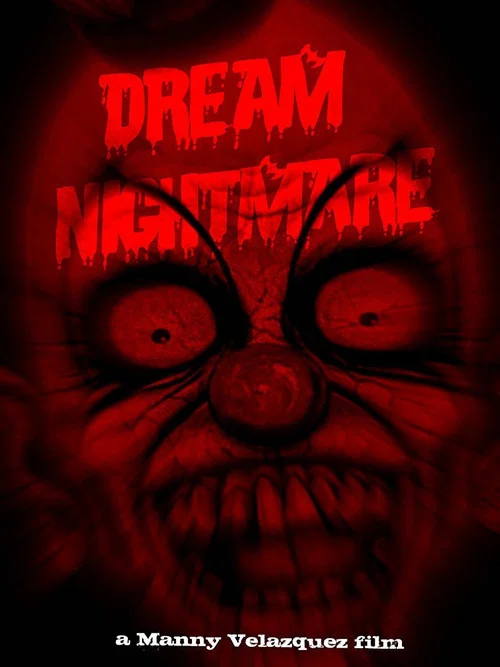 Dream Nightmare постер