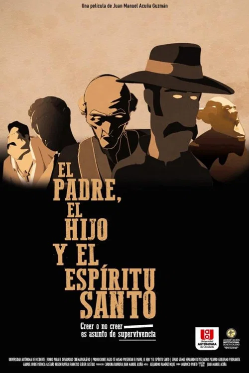 El Padre, El Hijo y El Espíritu Santo постер