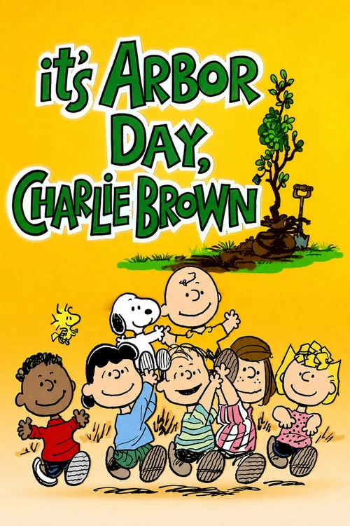 It's Arbor Day, Charlie Brown постер
