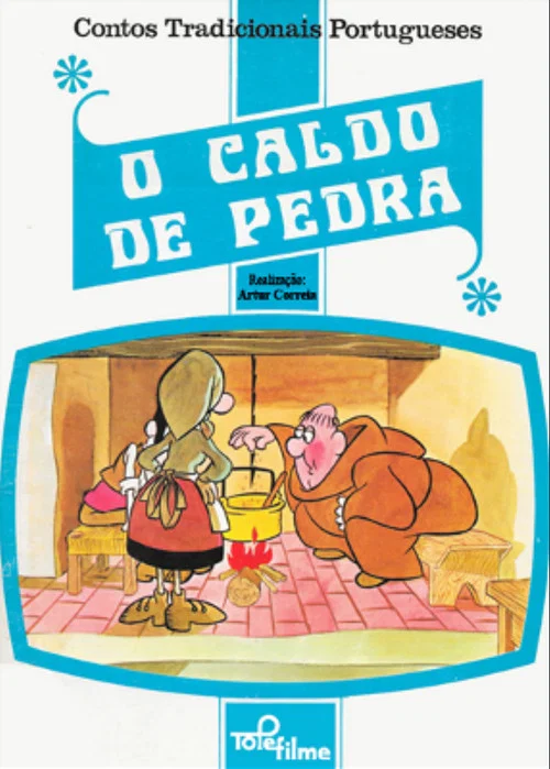 O Caldo de Pedra постер