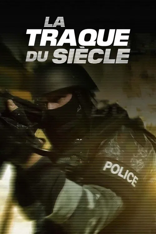 La Traque du siècle постер