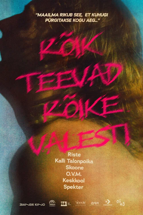 Kõik teevad kõike valesti (Uus Eesti punk) постер