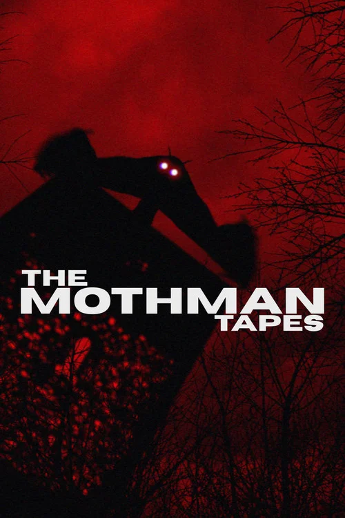 The Mothman Tapes постер