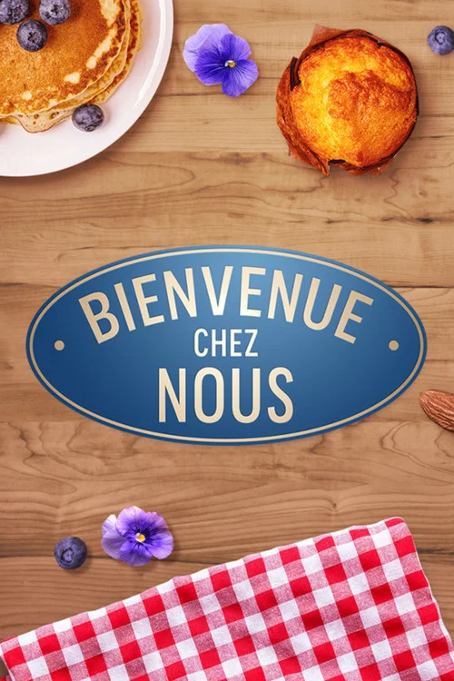 Bienvenue chez nous постер