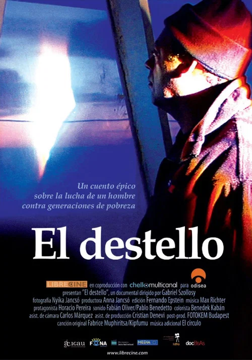 El Destello постер