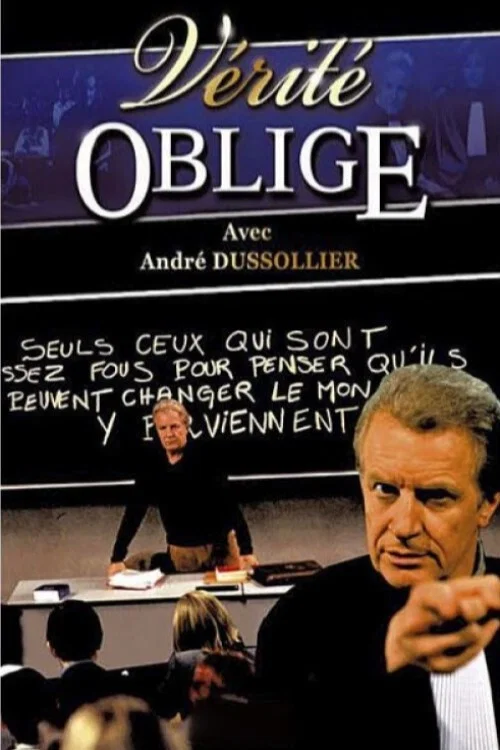 Vérité Oblige постер