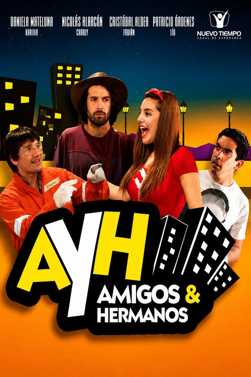 Amigos y Hermanos постер
