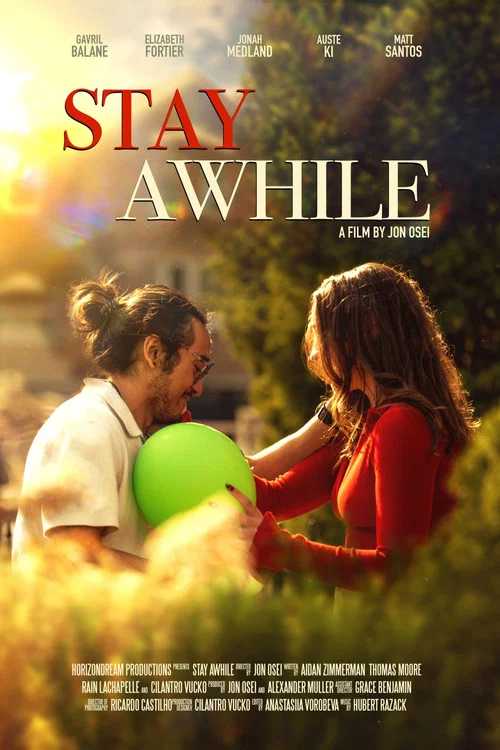 Stay Awhile постер
