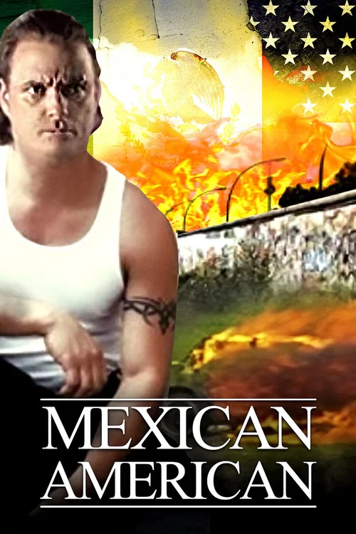 Mexican American постер