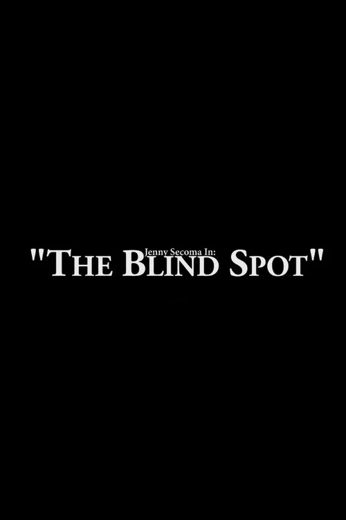 Jenny Secoma In: The Blind Spot постер