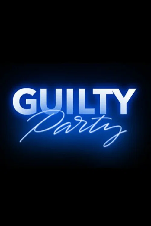 Guilty Party постер