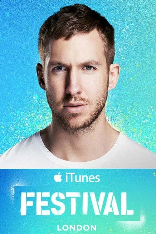 Calvin Harris - Live at iTunes Festival 2014 постер