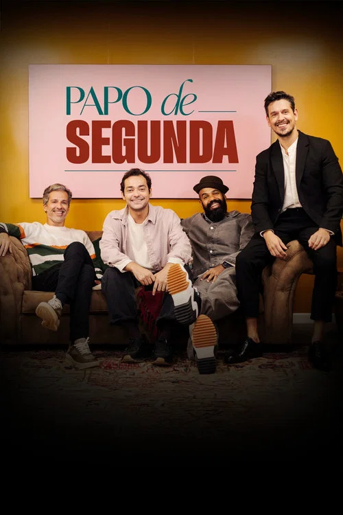 Papo de Segunda постер