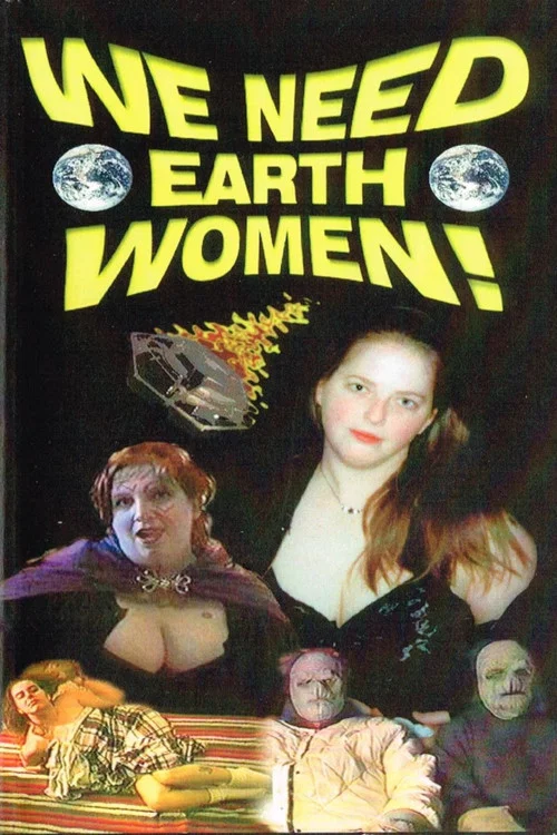 We Need Earth Women! постер