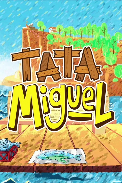 Tata Miguel постер