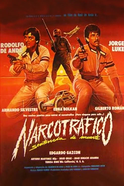 Narcotráfico: Sentencia De Muerte постер
