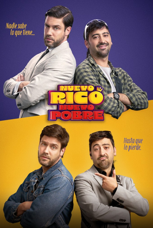 Nuevo Rico, Nuevo Pobre постер