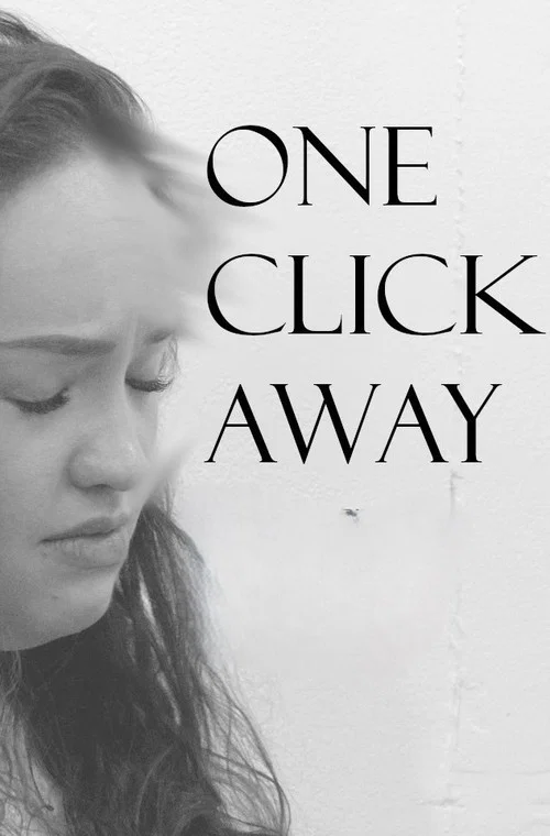 One Click Away постер