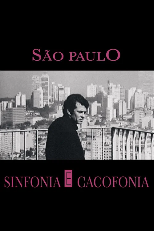 São Paulo: Sinfonia e Cacofonia постер