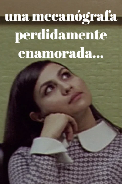 Una mecanógrafa perdidamente enamorada... постер