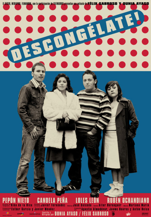 Descongélate! постер