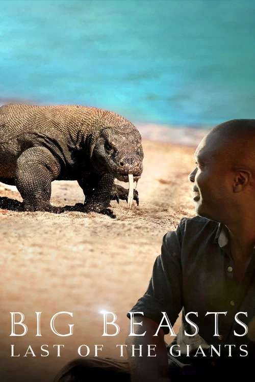 Big Beasts: Last of the Giants постер