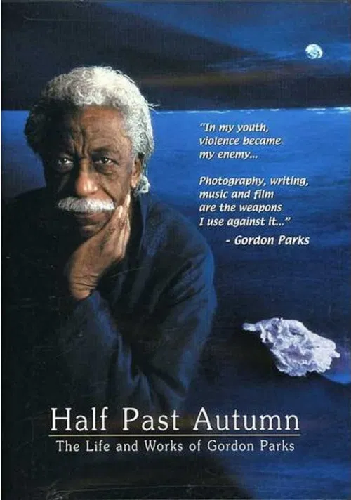 Half Past Autumn: The Life and Works of Gordon Parks постер