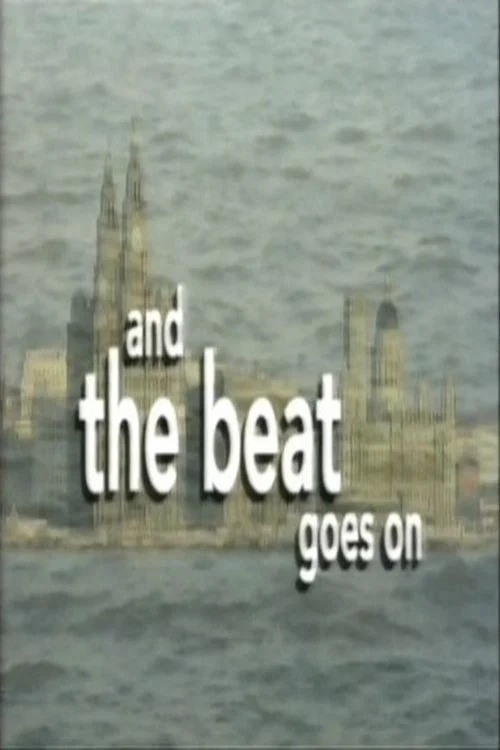 And the Beat Goes On постер