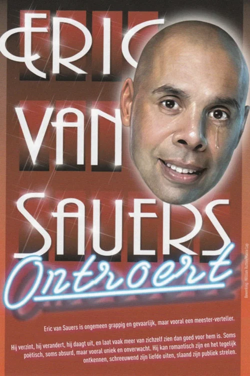 Eric van Sauers: Ontroert постер
