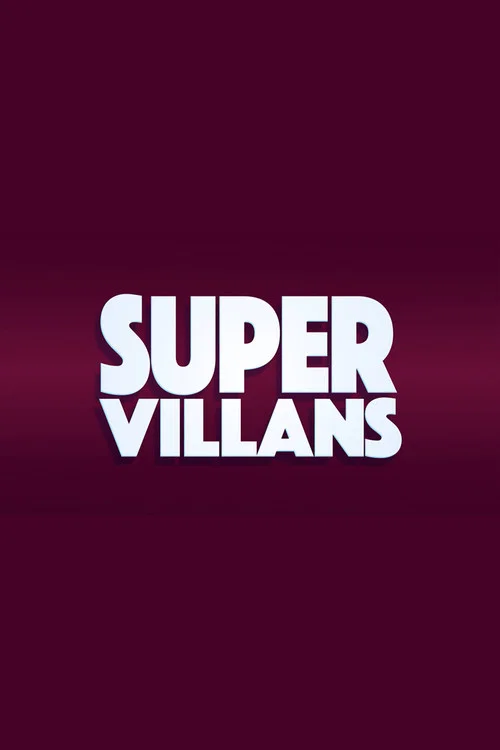 Super Villans постер