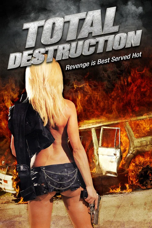 Total Destruction постер