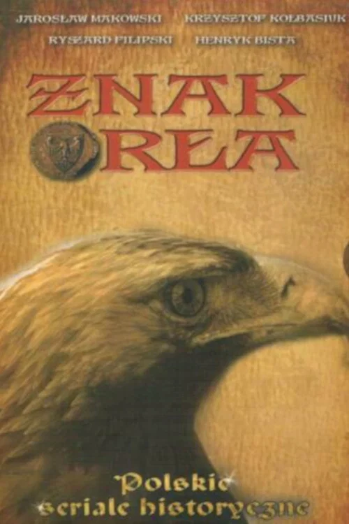 Znak Orła постер