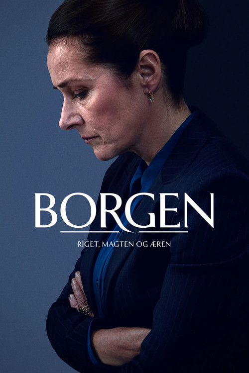 Borgen - Riget, Magten og Æren постер