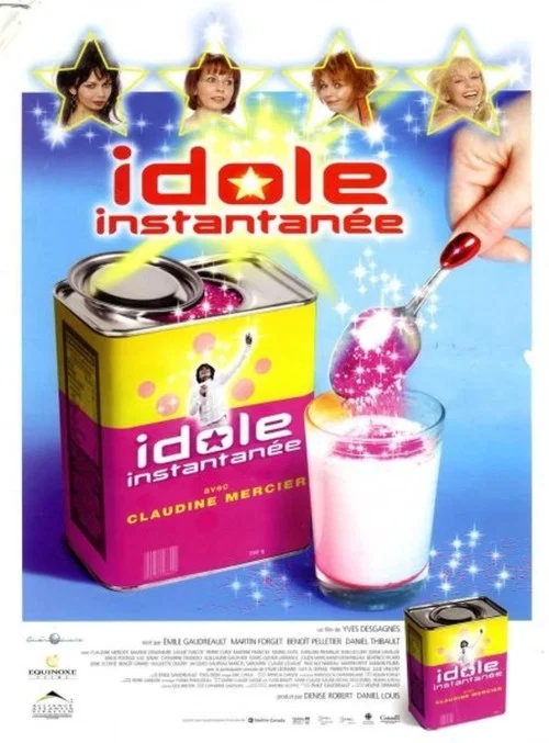 Idole instantanée постер