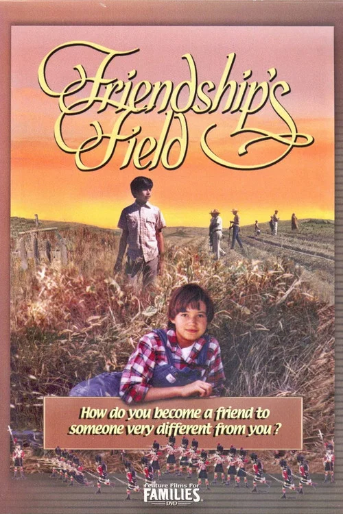 Friendship's Field постер