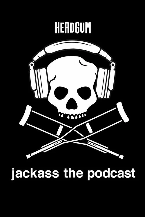 jackass the podcast постер