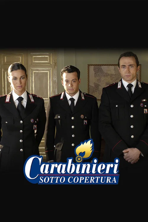 Carabinieri - Sotto copertura постер