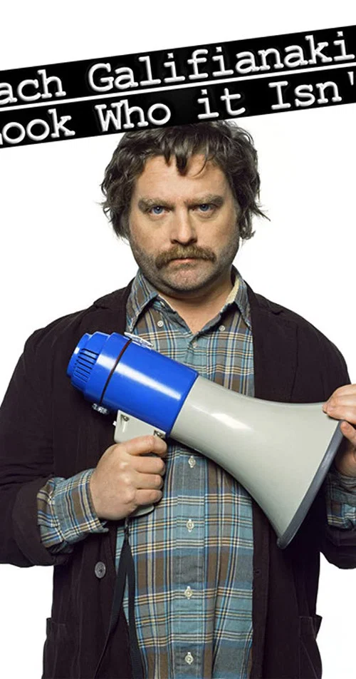 Zach Galifianakis: Look Who it Isn't постер