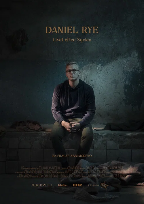 Daniel Rye - Livet efter Syrien постер