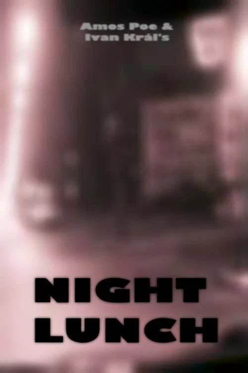 Night Lunch постер