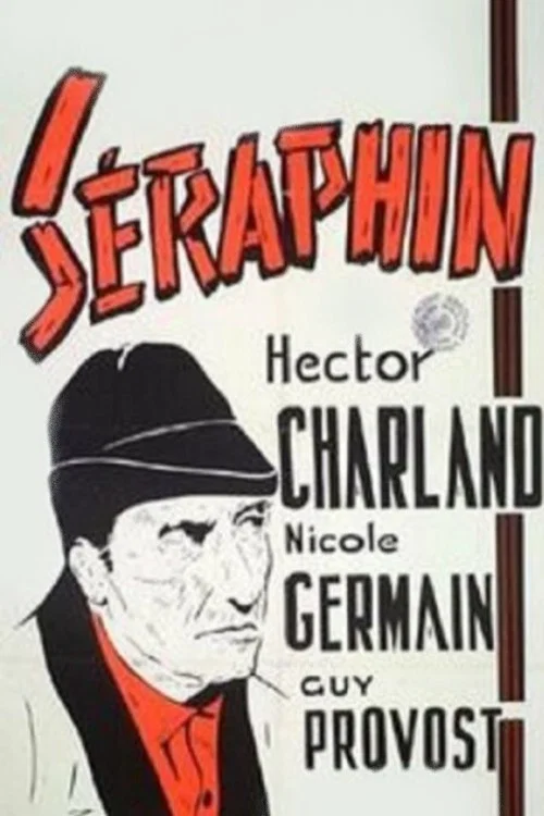 Séraphin постер