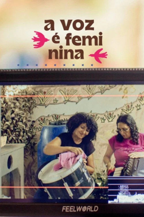A Voz é Feminina постер