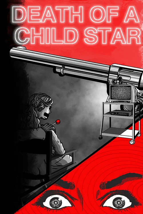 Death of a Child Star постер