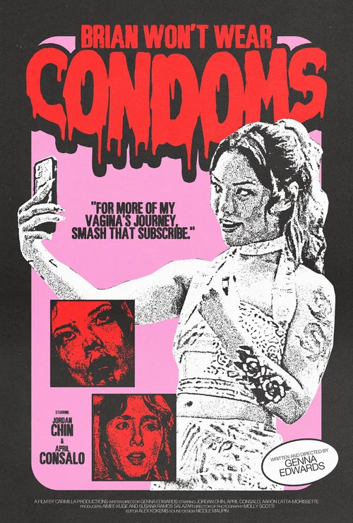Brian Won't Wear Condoms постер