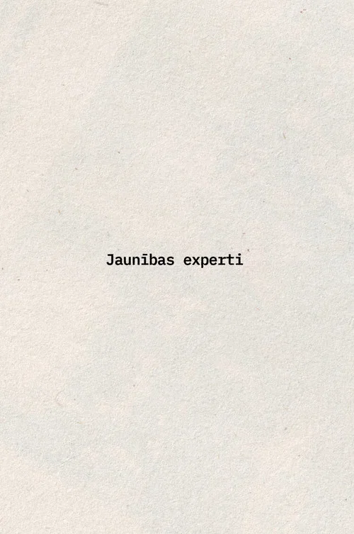 Jaunības experti постер