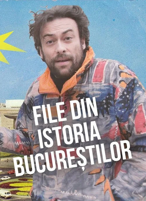 File din istoria Bucureștilor постер
