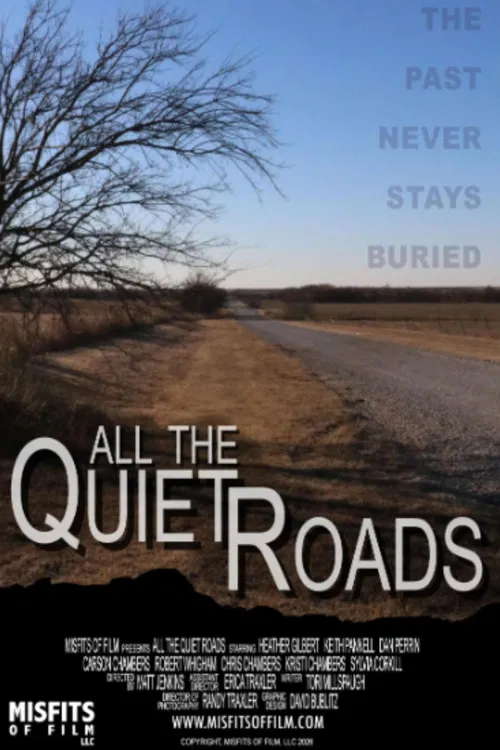 All the Quiet Roads постер