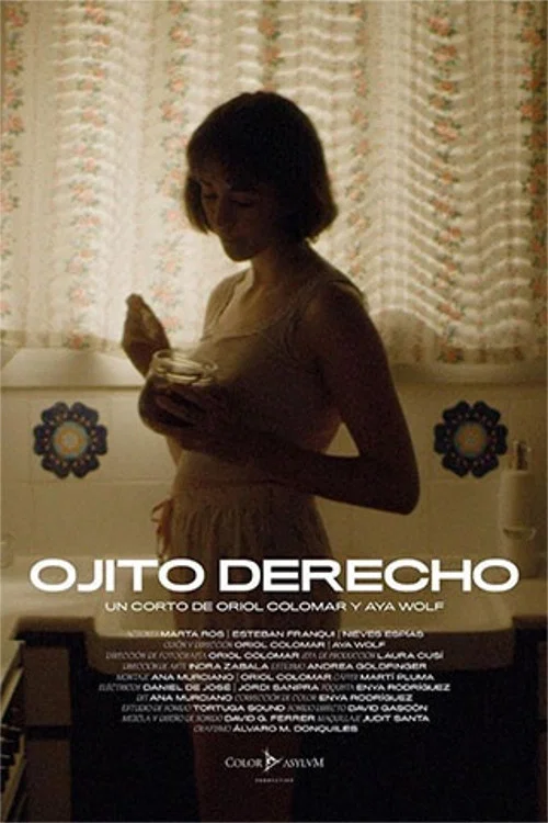 Ojito derecho постер