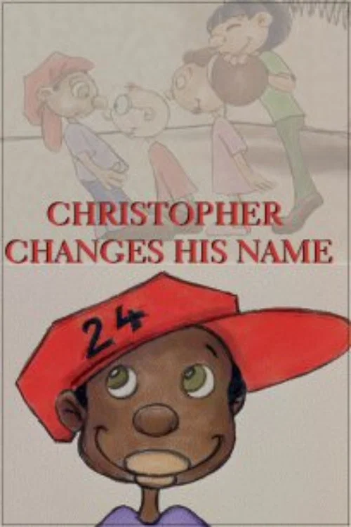 Christopher Changes His Name постер