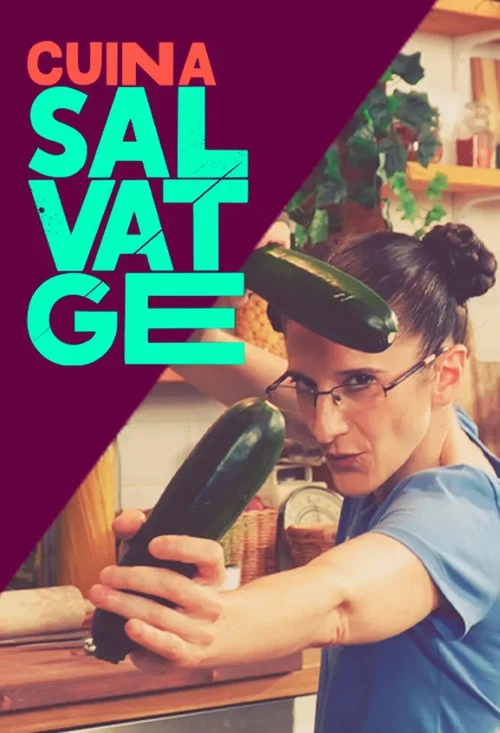 Cuina salvatge постер